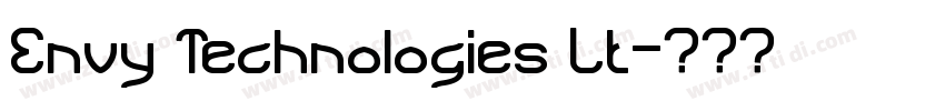 Envy Technologies Lt字体转换